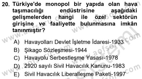 Havaalanı Yönetimi Dersi 2021 - 2022 Yılı (Final) Dönem Sonu Sınav Soruları 20. Soru