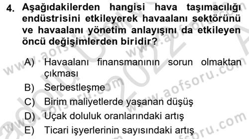 Havaalanı Yönetimi Dersi 2022 - 2023 Yılı (Vize) Ara Sınav Soruları 4. Soru