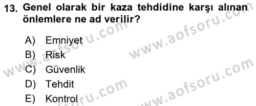 Havaalanı Yönetimi Dersi 2022 - 2023 Yılı (Final) Dönem Sonu Sınav Soruları 13. Soru