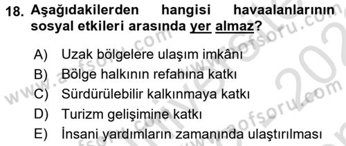 Havaalanı Yönetimi Dersi 2022 - 2023 Yılı (Final) Dönem Sonu Sınav Soruları 18. Soru