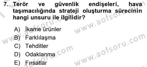 Havaalanı Yönetimi Dersi 2022 - 2023 Yılı (Final) Dönem Sonu Sınav Soruları 7. Soru