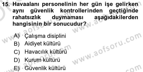 Havaalanı Yönetimi Dersi 2022 - 2023 Yılı Yaz Okulu Sınav Soruları 15. Soru