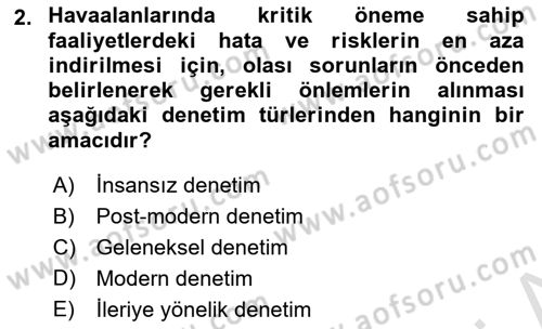 Havaalanı Yönetimi Dersi 2023 - 2024 Yılı (Final) Dönem Sonu Sınav Soruları 2. Soru