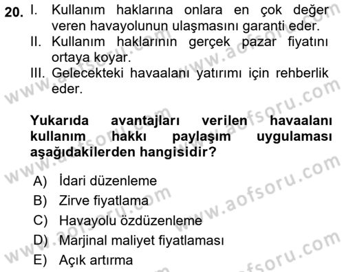 Havaalanı Yönetimi Dersi Ara Sınavı Deneme Sınav Soruları 20. Soru