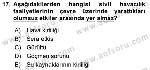 Havaalanı Yönetimi Dersi 2024 - 2025 Yılı (Final) Dönem Sonu Sınav Soruları 17. Soru