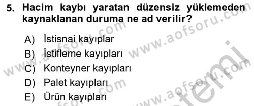 Hava Kargo Ve Tehlikeli Maddeler Dersi 2018 - 2019 Yılı Yaz Okulu Sınav Soruları 5. Soru