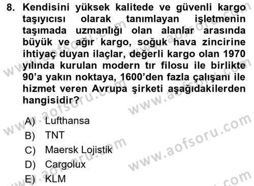 Hava Kargo Ve Tehlikeli Maddeler Dersi 2020 - 2021 Yılı Yaz Okulu Sınav Soruları 8. Soru
