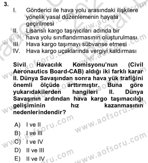 Hava Kargo Ve Tehlikeli Maddeler Dersi 2023 - 2024 Yılı (Vize) Ara Sınav Soruları 3. Soru