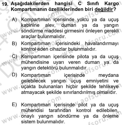 Hava Kargo Ve Tehlikeli Maddeler Dersi 2023 - 2024 Yılı (Final) Dönem Sonu Sınav Soruları 19. Soru