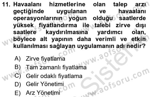 Hava Kargo Ve Tehlikeli Maddeler Dersi 2023 - 2024 Yılı Yaz Okulu Sınav Soruları 11. Soru