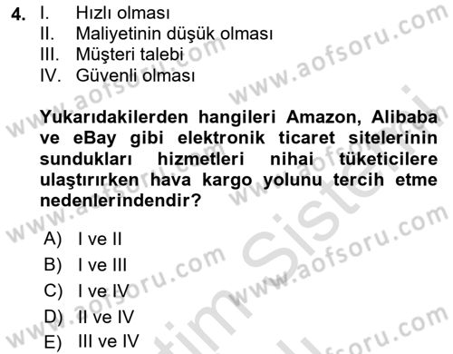 Hava Kargo Ve Tehlikeli Maddeler Dersi 2023 - 2024 Yılı Yaz Okulu Sınav Soruları 4. Soru