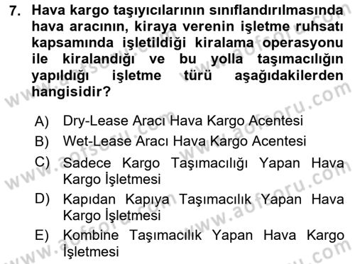 Hava Kargo Ve Tehlikeli Maddeler Dersi 2023 - 2024 Yılı Yaz Okulu Sınav Soruları 7. Soru