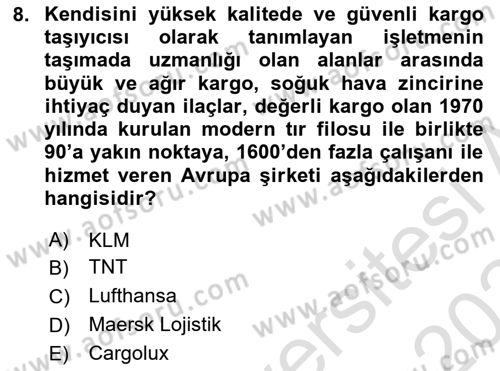 Hava Kargo Ve Tehlikeli Maddeler Dersi 2023 - 2024 Yılı Yaz Okulu Sınav Soruları 8. Soru
