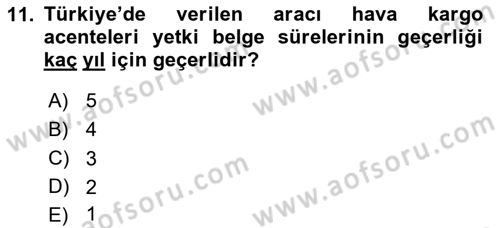 Hava Kargo Ve Tehlikeli Maddeler Dersi 2024 - 2025 Yılı (Vize) Ara Sınav Soruları 11. Soru