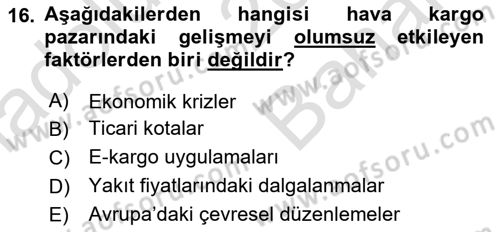 Hava Kargo Ve Tehlikeli Maddeler Dersi 2024 - 2025 Yılı (Vize) Ara Sınav Soruları 16. Soru