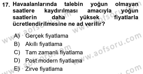 Hava Kargo Ve Tehlikeli Maddeler Dersi 2024 - 2025 Yılı (Vize) Ara Sınav Soruları 17. Soru