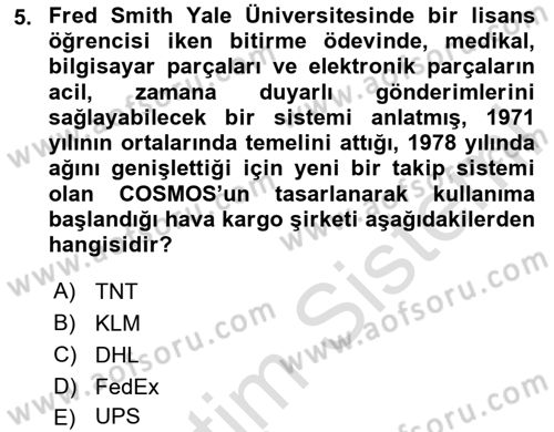 Hava Kargo Ve Tehlikeli Maddeler Dersi 2024 - 2025 Yılı Yaz Okulu Sınav Soruları 5. Soru