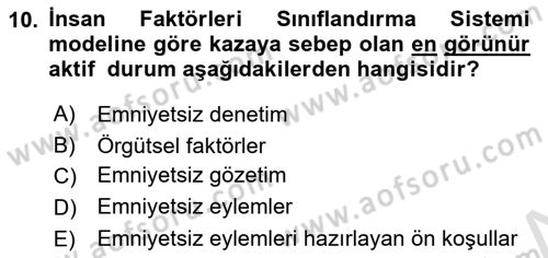 Havacılık Emniyeti Dersi 2018 - 2019 Yılı 3 Ders Sınav Soruları 10. Soru