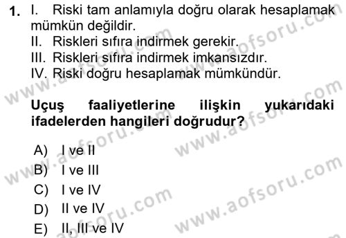 Havacılık Emniyeti Dersi Ara Sınavı Deneme Sınav Soruları 1. Soru