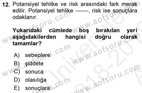 Havacılık Emniyeti Dersi Ara Sınavı Deneme Sınav Soruları 12. Soru