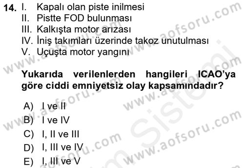 Havacılık Emniyeti Dersi Ara Sınavı Deneme Sınav Soruları 14. Soru