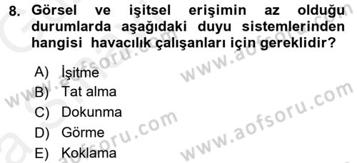 Havacılık Emniyeti Dersi Ara Sınavı Deneme Sınav Soruları 8. Soru