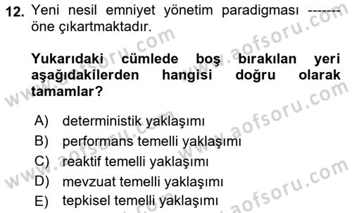 Havacılık Emniyeti Dersi 2018 - 2019 Yılı (Final) Dönem Sonu Sınav Soruları 12. Soru