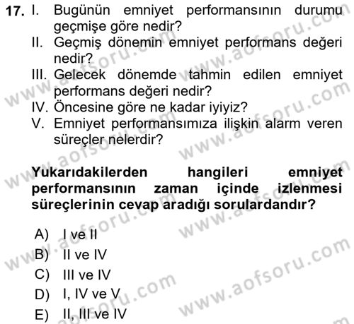 Havacılık Emniyeti Dersi 2018 - 2019 Yılı (Final) Dönem Sonu Sınav Soruları 17. Soru