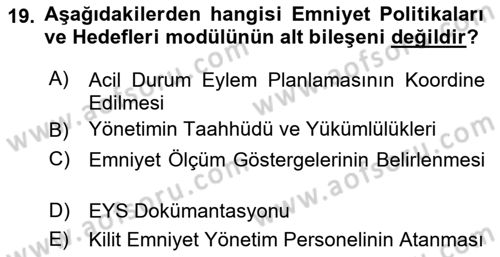 Havacılık Emniyeti Dersi 2018 - 2019 Yılı (Final) Dönem Sonu Sınav Soruları 19. Soru