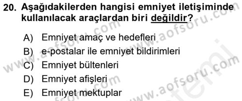 Havacılık Emniyeti Dersi 2018 - 2019 Yılı (Final) Dönem Sonu Sınav Soruları 20. Soru