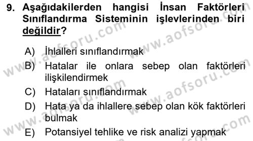 Havacılık Emniyeti Dersi 2018 - 2019 Yılı (Final) Dönem Sonu Sınav Soruları 9. Soru