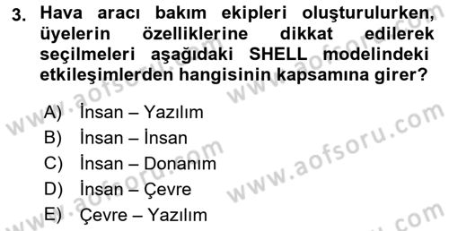 Havacılık Emniyeti Dersi Ara Sınavı Deneme Sınav Soruları 3. Soru
