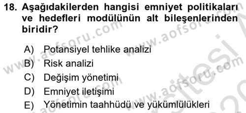 Havacılık Emniyeti Dersi 2019 - 2020 Yılı (Final) Dönem Sonu Sınav Soruları 18. Soru