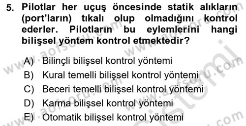 Havacılık Emniyeti Dersi 2019 - 2020 Yılı (Final) Dönem Sonu Sınav Soruları 5. Soru