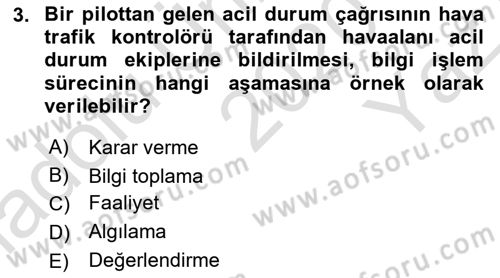 Havacılık Emniyeti Dersi 2020 - 2021 Yılı Yaz Okulu Sınav Soruları 3. Soru