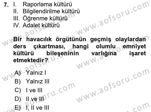 Havacılık Emniyeti Dersi 2020 - 2021 Yılı Yaz Okulu Sınav Soruları 7. Soru
