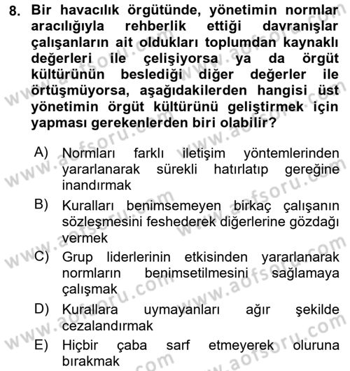 Havacılık Emniyeti Dersi 2020 - 2021 Yılı Yaz Okulu Sınav Soruları 8. Soru
