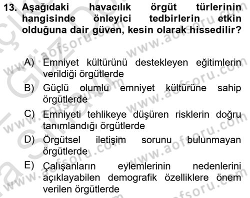 Havacılık Emniyeti Dersi 2021 - 2022 Yılı (Vize) Ara Sınav Soruları 13. Soru