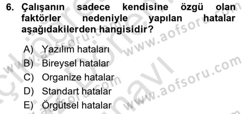 Havacılık Emniyeti Dersi 2021 - 2022 Yılı (Final) Dönem Sonu Sınav Soruları 6. Soru
