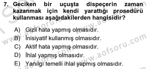 Havacılık Emniyeti Dersi 2021 - 2022 Yılı (Final) Dönem Sonu Sınav Soruları 7. Soru