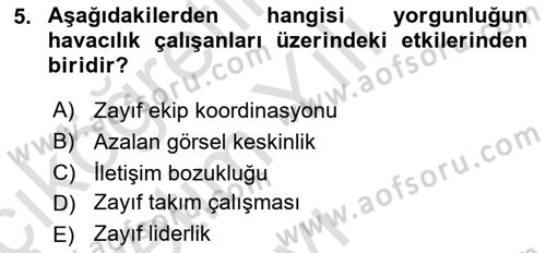 Havacılık Emniyeti Dersi 2021 - 2022 Yılı Yaz Okulu Sınav Soruları 5. Soru