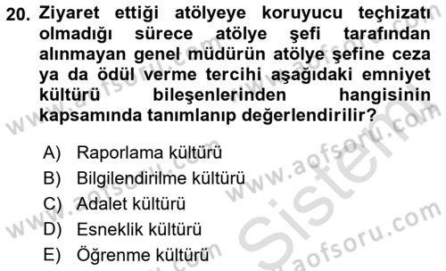 Havacılık Emniyeti Dersi 2022 - 2023 Yılı (Vize) Ara Sınav Soruları 20. Soru