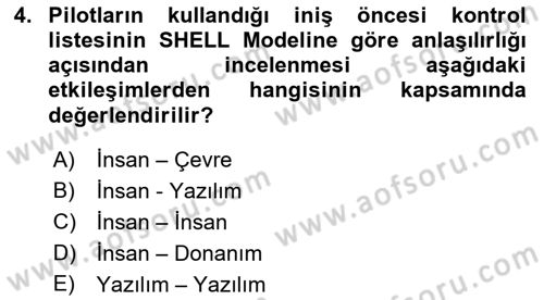 Havacılık Emniyeti Dersi Ara Sınavı Deneme Sınav Soruları 4. Soru