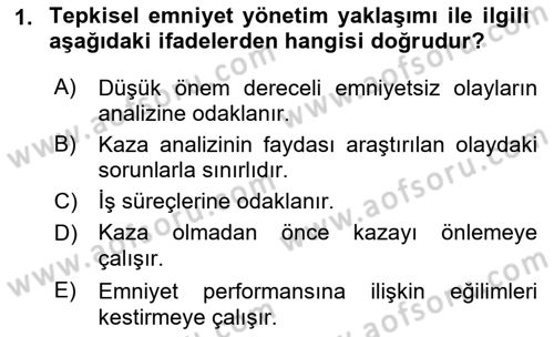 Havacılık Emniyeti Dersi 2022 - 2023 Yılı (Final) Dönem Sonu Sınav Soruları 1. Soru