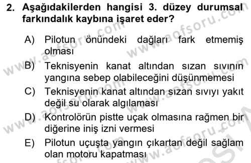Havacılık Emniyeti Dersi 2022 - 2023 Yılı (Final) Dönem Sonu Sınav Soruları 2. Soru