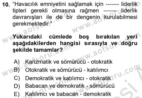 Havacılık Emniyeti Dersi 2022 - 2023 Yılı Yaz Okulu Sınav Soruları 10. Soru