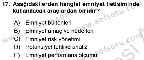 Havacılık Emniyeti Dersi 2022 - 2023 Yılı Yaz Okulu Sınav Soruları 17. Soru