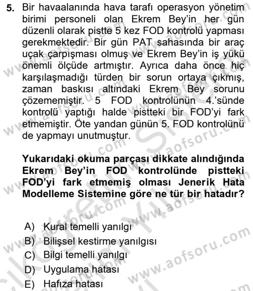 Havacılık Emniyeti Dersi 2022 - 2023 Yılı Yaz Okulu Sınav Soruları 5. Soru