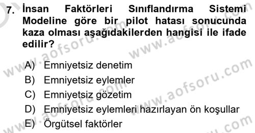 Havacılık Emniyeti Dersi 2022 - 2023 Yılı Yaz Okulu Sınav Soruları 7. Soru