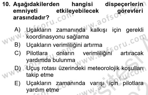 Havacılık Emniyeti Dersi 2023 - 2024 Yılı (Final) Dönem Sonu Sınav Soruları 10. Soru